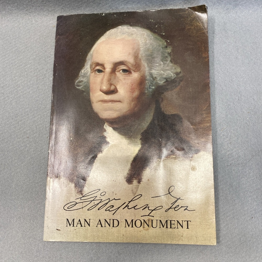 George Washington-Man and Monument by Frank Freidel